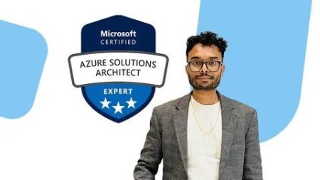 Az305: Microsoft Azure Solutions Architect Expert Course