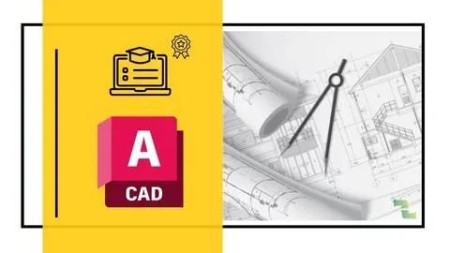 Autocad (2025) Course: From Beginner To Advanced