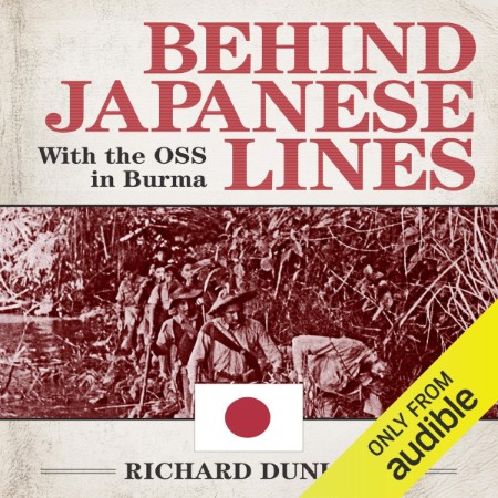 Behind Japanese Lines - [AUDIOBOOK]