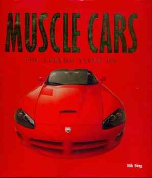 Muscle Cars: The Legend Lives On 