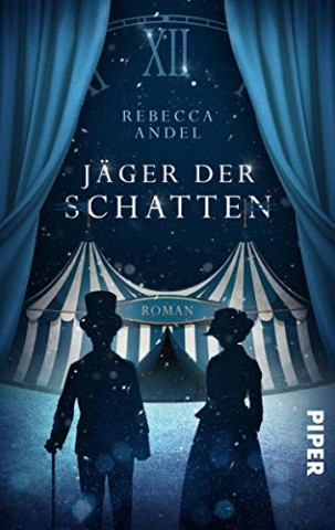 Cover: Rebecca Andel - J&auml;ger der Schatten