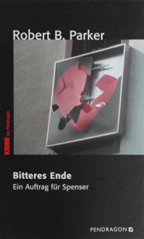 Cover: Robert B. Parker - Bitteres Ende