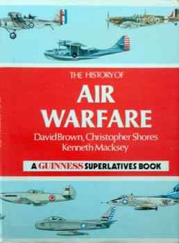 The Guinness History of Air Warfare