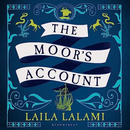 The Moor's Account - [AUDIOBOOK]