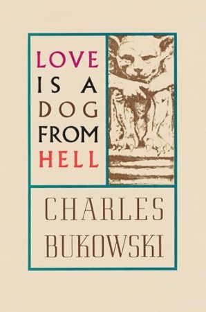 Love is a Dog From Hell - [AUDIOBOOK]