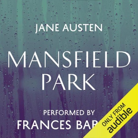 Mansfield Park - [AUDIOBOOK]