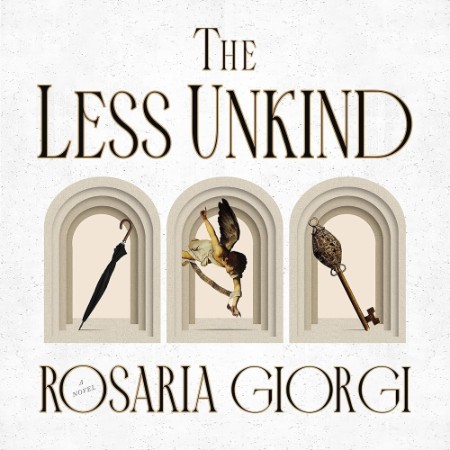 The Less Unkind - [AUDIOBOOK]