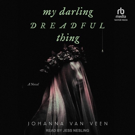 My Darling Dreadful Thing - [AUDIOBOOK]