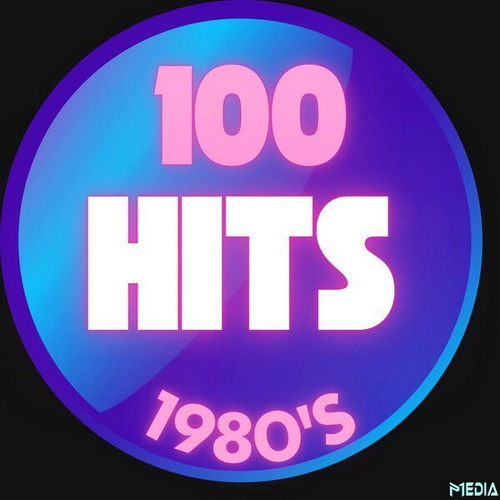 100 Hits 1980s (2025)