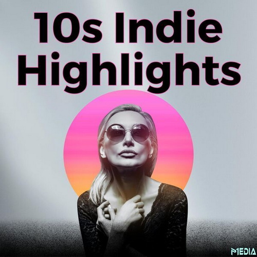 10s Indie Highlights (2025)