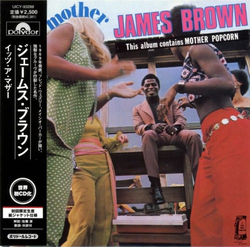 James Brown - It's A Mother (1969)(Japan Edition, 2007) Lossless