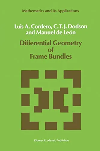 Differential Geometry of Frame Bundles