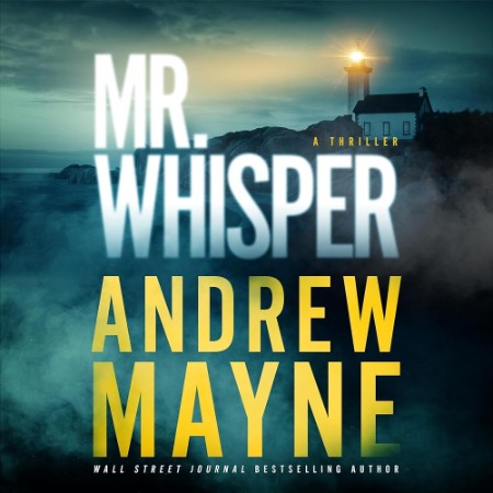 Mr. Whisper: A Thriller - [AUDIOBOOK]