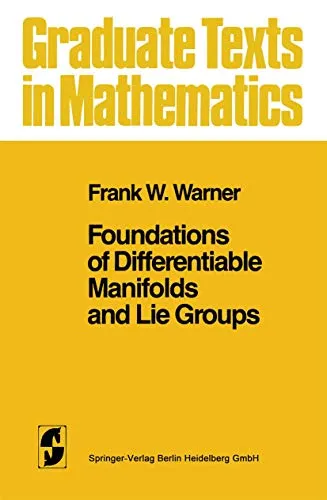 Foundations of Differentiable Manifolds and Lie Groups