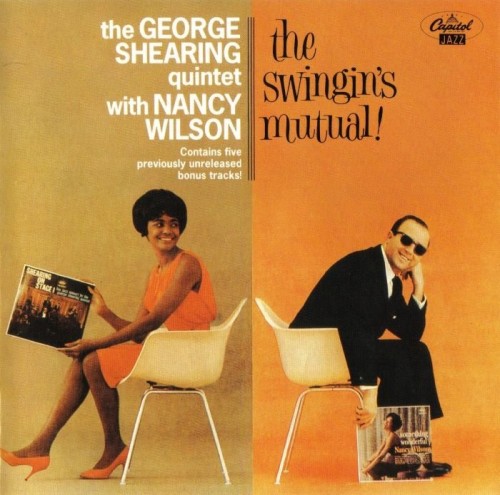 The George Shearing Quintet With Nancy Wilson  - The Swingin's Mutual! (1961)(1992) Lossless 