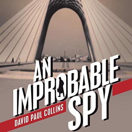 An Improbable Spy - [AUDIOBOOK]