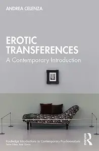 Erotic Transference A Contemporary Introduction