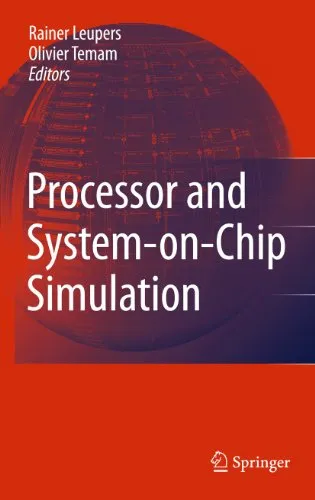 Processor and System–on–Chip Simulation