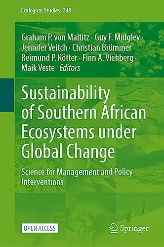 Sustainability of Southern African Ecosystems under Global Change