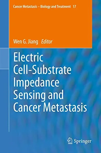 Electric Cell–Substrate Impedance Sensing and Cancer Metastasis