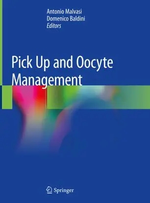 Pick Up and Oocyte Management