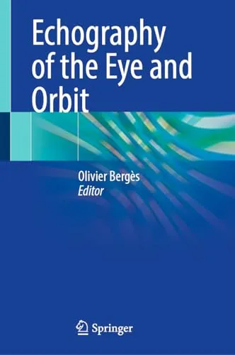 Echography of the Eye and Orbit