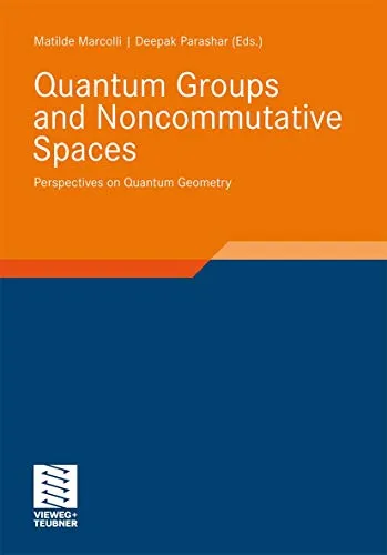 Quantum Groups and Noncommutative Spaces Perspectives on Quantum Geometry