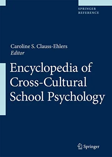 Encyclopedia of Cross–Cultural School Psychology