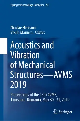 Acoustics and Vibration of Mechanical Structures–AVMS 2019