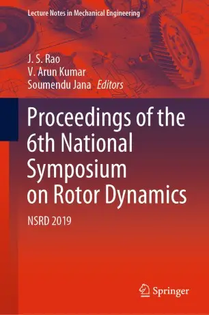 Proceedings of the 6th National Symposium on Rotor Dynamics NSRD 2019