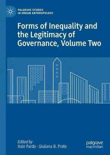 Forms of Inequality and the Legitimacy of Governance, Volume Two