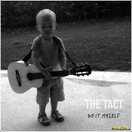 The Tact - Do It Myself (2025) [24Bit-48kHz] FLAC