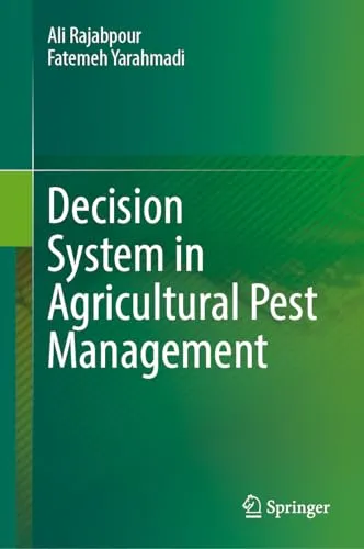 Decision System in Agricultural Pest Management