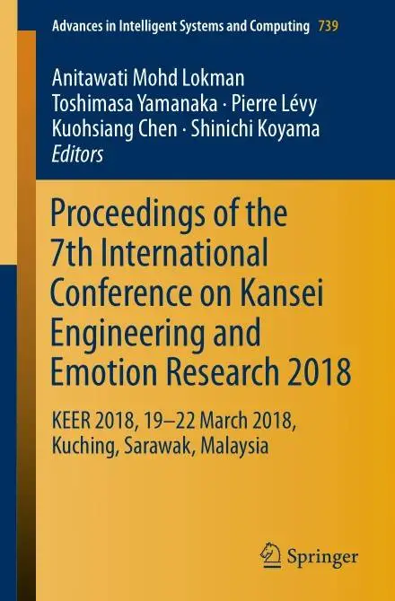 Proceedings of the 7th International Conference on Kansei Engineering and Emotion Research 2018