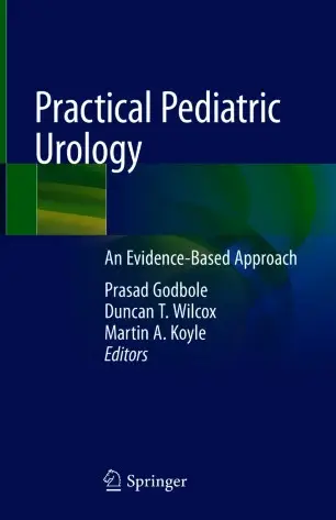 Practical Pediatric Urology An Evidence–Based Approach