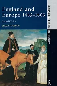 England and Europe 1485–1603 (Seminar Studies)