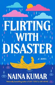 Flirting with Disaster A Novel