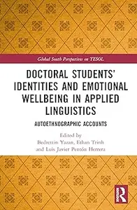 Doctoral Students' Identities and Emotional Wellbeing in Applied Linguistics