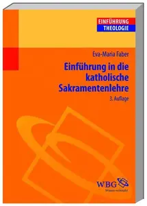 Einführung in die Katholische Sakramentenlehre (PDF)