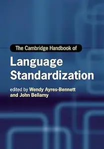 The Cambridge Handbook of Language Standardization