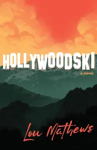 Hollywoodski A Novel