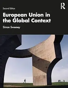 European Union in the Global Context Ed 2