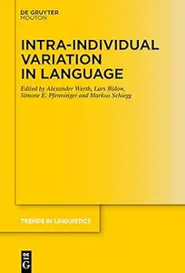 Intra–individual Variation in Language