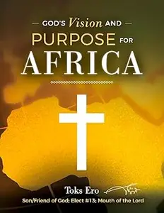 God's Vision and Purpose for Africa