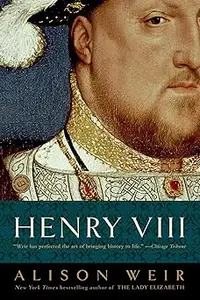 Henry VIII The King and His Court