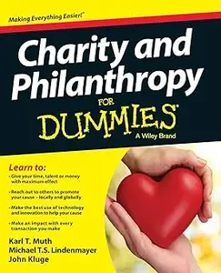 Charity and Philanthropy For Dummies