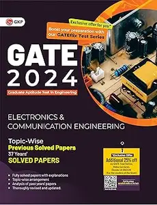 GATE 2024 Electronics & Communication Engineering – 37 Years Topic–wise Previous Solved Papers