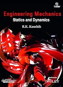 Engineering Mechanics Statics and Dynamics