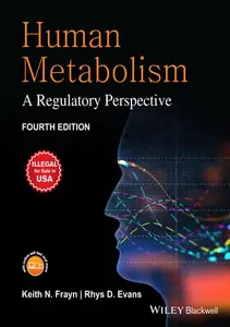 Human Metabolism A Regulatory Perspective, 4th Edition