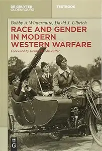 Race and Gender in Modern Western Warfare